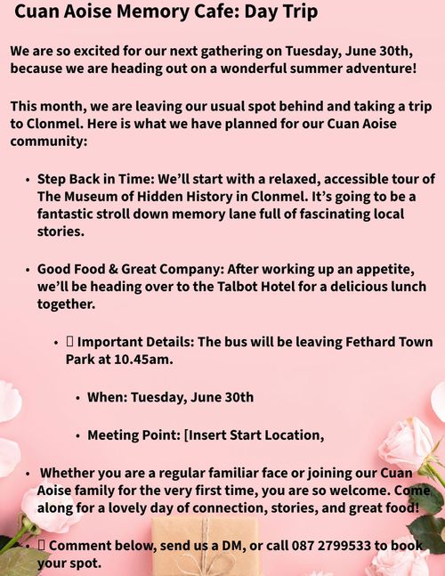 Cuan Aoise Memory Café: Day Trip