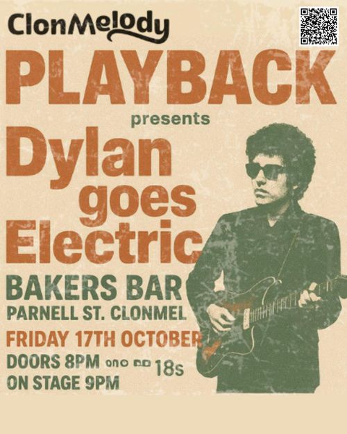 Playback presents Dylan goes Electric