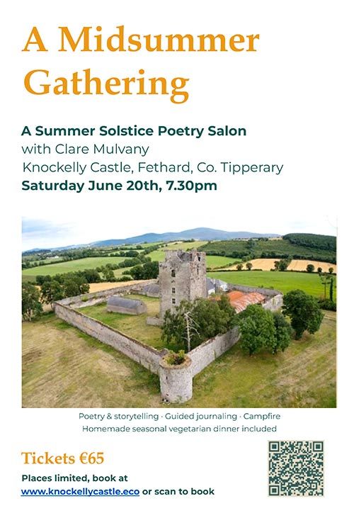 A Midsummer Gathering at Knockelly Castle